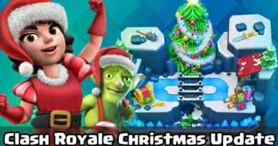 Clash Royale Christmas Update 2017 - CONFIRMED