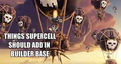 Things Supercell Should Add In Clash Of Clans Builder Base