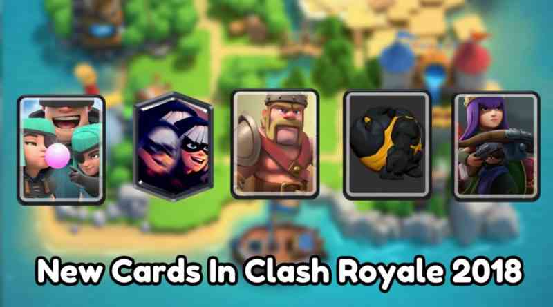 Clash Royale NEW Upcoming Cards 2018